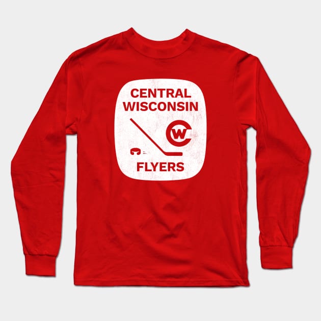 DEFUNCT - Central Wisconsin Flyers Hockey Long Sleeve T-Shirt by LocalZonly